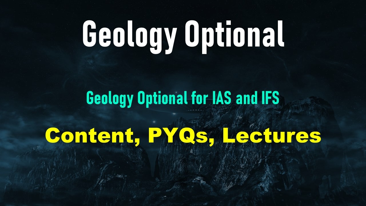 Geology Optional for UPSC Trial and Demo Lectures